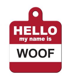 ID Tag Square Hello My Name is Woof 